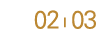 02 03