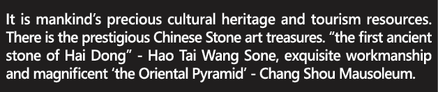 It is mankind s precious cultural heritage and tourism resources  There is the prestigious Chinese Stone art treasure   