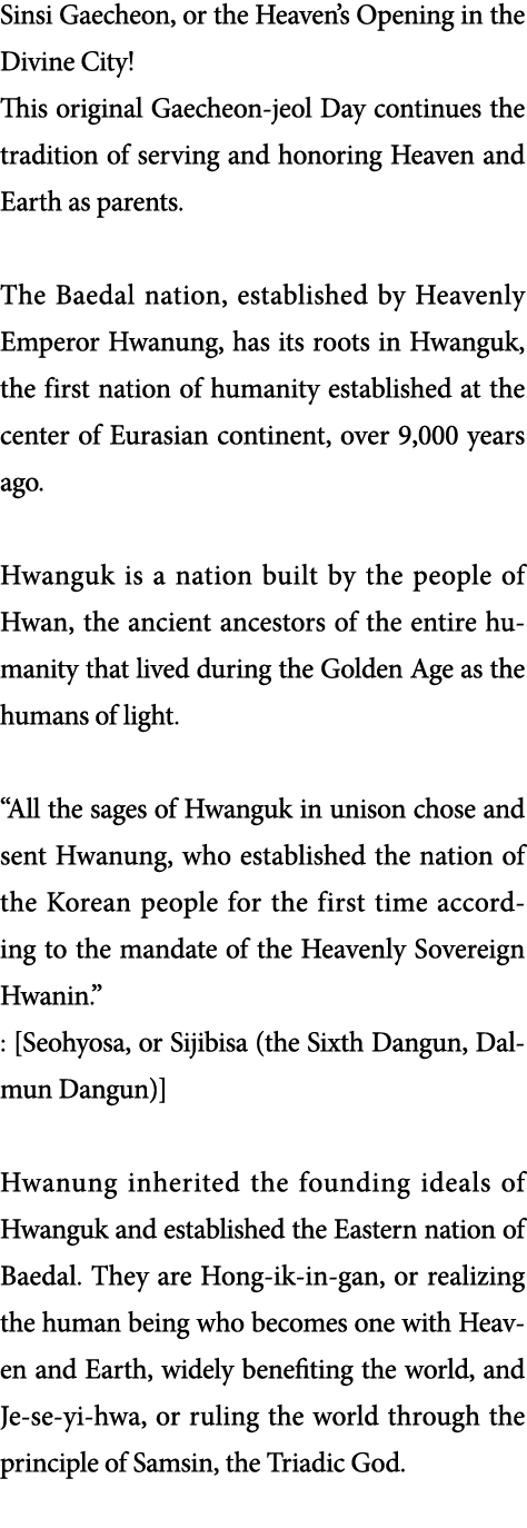 Sinsi Gaecheon, or the Heaven s Opening in the Divine City  This original Gaecheon-jeol Day continues the tradition o   