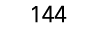 144