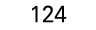 124