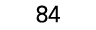84