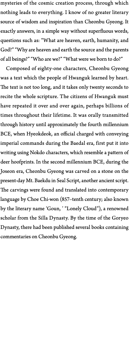 mysteries of the cosmic creation process, through which nothing leads to everything  I know of no greater literary so   